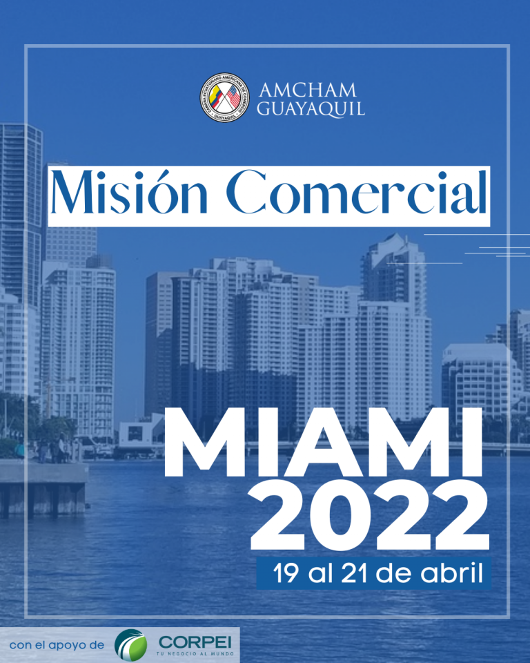 Mision Comercial Miami 2022 AMCHAM Guayaquil
